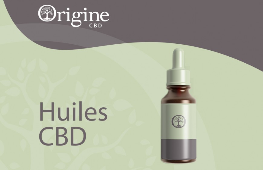 Nos Différentes Huiles A Base de CBD
